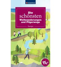 Weitwandern Die schönsten Weitwanderungen und Pilgerwege KOMPASS freytag & berndt