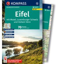 Wanderführer KOMPASS Wanderführer 5211, Eifel mit Mosel, Luxemburger Schweiz und Hohem Venn, 70 Touren mit Extra-Tourenkarte Kompass-Karten GmbH