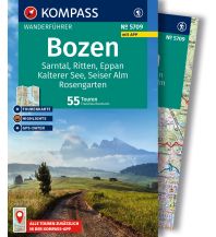 Wanderführer KOMPASS Wanderführer 5709, Bozen, Sarntal, Ritten, Eppan, Kalterer See, Seiser Alm, Rosengarten, 55 Touren mit Extra-Tourenkarte Kompass-Karten GmbH