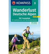 Hiking Guides KOMPASS Wanderlust Deutsche Alpen Kompass-Karten GmbH