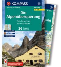 Weitwandern KOMPASS Wanderführer 5964, Die Alpenüberquerung vom Königssee zum Gardasee, 26 Etappen mit Extra-Tourenkarte Kompass-Karten GmbH