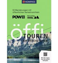 Wanderführer KOMPASS Öffi Touren Bayerische Alpen KOMPASS freytag & berndt