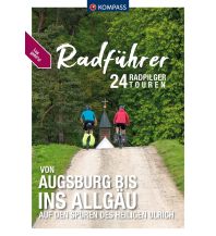 Radführer Deutschland KOMPASS Radführer von Augsburg bis ins Allgäu KOMPASS freytag & berndt