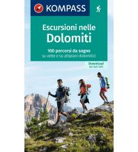 Hiking Guides KOMPASS Wanderlust Escursioni nelle Dolomiti KOMPASS freytag & berndt