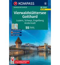 Wanderführer KOMPASS Wanderführer 5920, Vierwaldstättersee, Gotthard, 55 Touren mit Extra-Tourenkarte Kompass-Karten GmbH