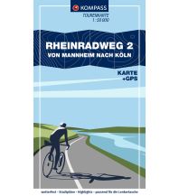 Radkarten Deutschland KOMPASS Fahrrad-Tourenkarte Rheinradweg 2, von Mannheim nach Köln 1:50.000 Kompass-Karten GmbH
