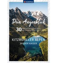 Outdoor KOMPASS Dein Augenblick Kitzbüheler Alpen & Wilder Kaiser KOMPASS freytag & berndt