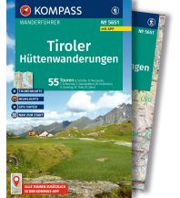 Wanderführer KOMPASS Wanderführer Tiroler Hüttenwanderungen, 55 Touren mit Extra-Tourenkarte KOMPASS freytag & berndt