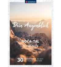 KOMPASS Dein Augenblick Soča-Tal, Slowenien KOMPASS freytag & berndt