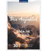 KOMPASS Dein Augenblick Soča-Tal, Slowenien KOMPASS freytag & berndt