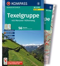 KOMPASS Wanderführer Texelgruppe mit Meraner Höhenweg, 56 Touren mit Extra-Tourenkarte KOMPASS freytag & berndt