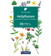 KOMPASS Naturführer Heilpflanzen, der handliche Begleiter in die Natur KOMPASS freytag & berndt