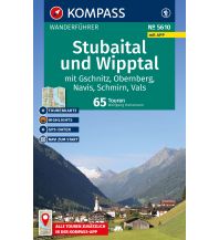 KOMPASS Wanderführer Stubaital und Wipptal mit Gschnitz, Obernberg, Navis, Schmirn, Vals, 65 Touren mit Extra-Tourenkarte KOMPASS freytag & berndt