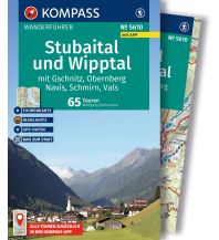 KOMPASS Wanderführer Stubaital und Wipptal mit Gschnitz, Obernberg, Navis, Schmirn, Vals, 65 Touren mit Extra-Tourenkarte KOMPASS freytag & berndt