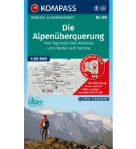 KOMPASS Wanderkarte 289 Die Alpenüberquerung - vom Tegernsee über Achensee und Zillertal nach Sterzing 1:50.000 KOMPASS freytag & berndt