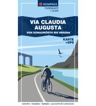 KOMPASS Fahrrad-Tourenkarte Via Claudia Augusta – von Donauwörth bis Verona 1:50.000 KOMPASS freytag & berndt