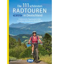 BVA Die 111 schönsten Radtouren in Deutschland KOMPASS freytag & berndt
