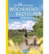BVA Die 44 schönsten Wochenend-Radtouren in Deutschland KOMPASS freytag & berndt