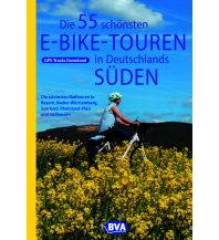 BVA Die 55 schönsten E-Bike Touren in Deutschlands Süden KOMPASS freytag & berndt