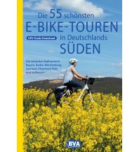 BVA Die 55 schönsten E-Bike Touren in Deutschlands Süden KOMPASS freytag & berndt