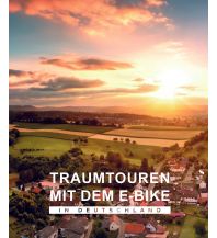 BVA Traumtouren mit dem E-Bike in Deutschland KOMPASS freytag & berndt