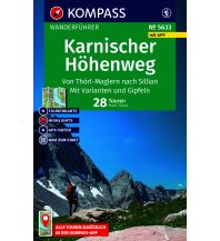 KOMPASS Wanderführer Karnischer Höhenweg, Von Thörl-Maglern nach Sillian, Mit Varianten und Gipfeln, 28 Touren mit Extra-Tourenkarte KOMPASS freytag & berndt