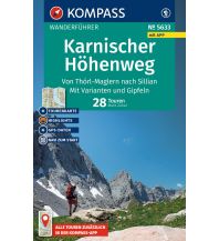 KOMPASS Wanderführer Karnischer Höhenweg, Von Thörl-Maglern nach Sillian, Mit Varianten und Gipfeln, 28 Touren mit Extra-Tourenkarte KOMPASS freytag & berndt