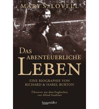 Das abenteuerliche Leben Braumüller Verlag Wien