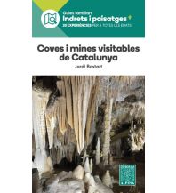 Geology and Mineralogy Coves i mines visitables de Catalunya Editorial Alpina