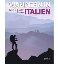 Wanderführer Wandern in Italien White Star Verlag GmbH