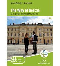 Weitwandern The Way of Gorizia Ediciclo