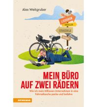 Raderzählungen Mein Büro auf zwei Rädern Athesia-Tappeiner