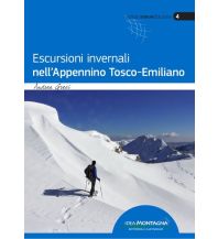 Winterwander- und Schneeschuhführer Escursioni invernali nell'Appennino Tosco-Emiliano Idea Montagna