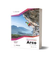 Sport Climbing Italian Alps Sportclimbing in Arco Vertical Life