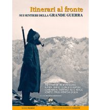 Wanderführer Mario Peghini - Itinerari al fronte sui Sentieri della Grande Guerra ViviDolomiti