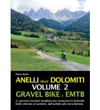 Radführer Italien Anelli nelle Dolomiti, Volume 2 ViviDolomiti