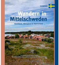 Wanderführer Wandern in Mittelschweden One Day Walks