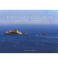 Illustrated Books Anavasi Bildband Griechenland - Cyclades / Kykladen - As the seagull flies Anavasi