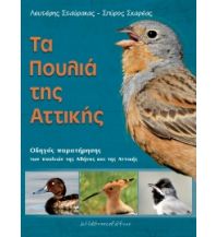 Nature and Wildlife Guides Lefteris Stavrakas, Spyros Skareas - Die Vögel Attikas Anavasi