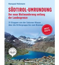 Weitwandern Südtirol-Umrundung West Athesia-Tappeiner