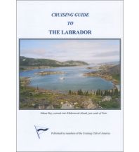Revierführer Meer Cruising Guide to The Labrador FB Imray Laurie Norie & Wilson